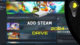 How to Add a Drive in Steam 2024 [upl. by Evangelist]