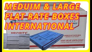 How to ship amp label PRIORITY MAIL USING MEDIUM amp LARGE FLAT RATE BOX FOR INTERNATIONAL SERVICE USPS [upl. by Akirdnas]