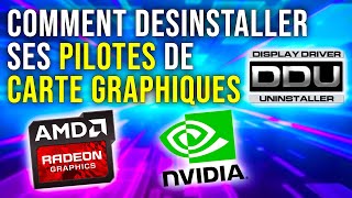 Comment Désinstaller ses PILOTES Graphique NVIDIAAMD [upl. by Einnus136]