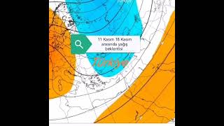 HAVA DURUMU 11 KASIM AKDENİZ YAĞIŞLARA GELİYOR [upl. by Maurreen775]