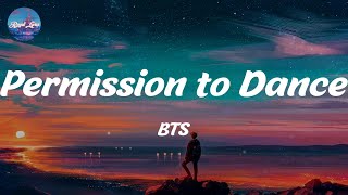 Permission to Dance  BTS Lyrics [upl. by Bancroft482]