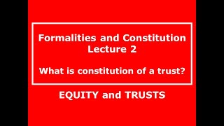 Constitution for absolute beginners  TRUST LAW for law students [upl. by Kubetz]