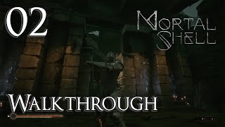 Mortal Shell  Walkthrough Part 2 Fallgrim Outskirts [upl. by Blount731]