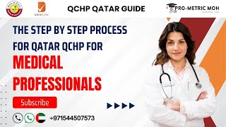 StepbyStep Guidance for Qatar QCHP [upl. by Ailelc]