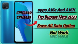 oppo A16k And A16E Frp Bypass  Oppo Cph 23492421 Frp Bypass latest security [upl. by Hgielhsa]