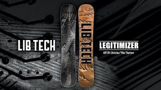 LEGITIMIZER  20242025 LIB TECH SNOWBOARD [upl. by Kreiner]