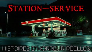 7 Histoires dHorreur Réelles de StationsService  Histoires vraies [upl. by Girand746]