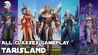 Tarisland All Classes Gameplay MMORPG Mobile on AndroidiOS [upl. by Ilarrold]