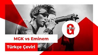 MGK quotKillshota Puanım 6quot Türkçe Altyazılı [upl. by Dohsar393]