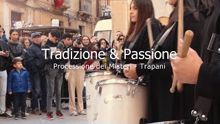 Tradizione amp Passione  Processione dei Misteri di Trapani  Trailer [upl. by Flagler]