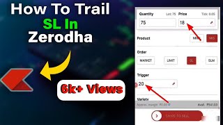 How to Put Trailing Stop Loss in Zerodha kite  Trailing stop loss zerodha  Trail SL in Zerodha [upl. by Scholz]