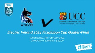 UL vs UCC  2024 Electric Ireland HE GAA Fitzgibbon Cup Quarterfinal 🏆 [upl. by Latterll]