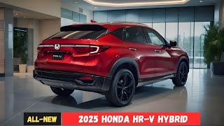 Best SUV Choice All New 2025 Honda HR V Hybrid Unveiled [upl. by Zingg542]