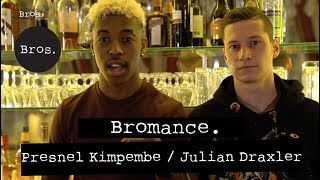 JULIAN DRAXLER  PRESNEL KIMPEMBE  Bromance  Brüderschaft in Paris 👬⚽🔴🔵 [upl. by Egbert]