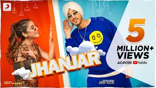 Jhanjar  Official Music Video  Deep Kalsi  Isha Sharma  Latest Punjabi Dance Song 2022 [upl. by Ilram427]