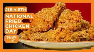 National Fried Chicken Day  July 2nd  National Day Calendar [upl. by Lavro]