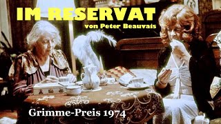 quotIm Reservatquot von Peter Beauvais GrimmePreis 1974 [upl. by Delogu]