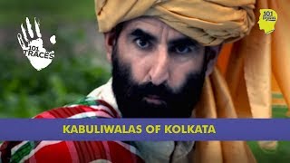 The Kabuliwalas of Kolkata  Unique Stories from India [upl. by Lander508]