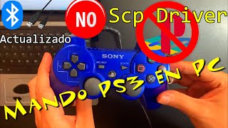 🎮Nuevo Como ConectarUsar Mando de PS3 en PC Bluetooth y con Cable💻2023 ActualizadoNo SCPdriver [upl. by Bergen]