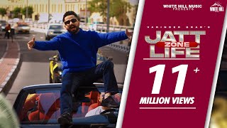 JATT LIFE ZONE  VARINDER BRAR Official Video Gill Saab [upl. by Ytok]