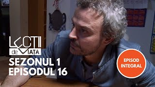 Lecții de viață  Sezonul 1 Episodul 16  Tatăl Fals [upl. by Platon]