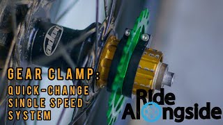 Gear Clamp  Lightweight Quick Change System for Bikepacking and Single Speed Racing [upl. by Sarson]