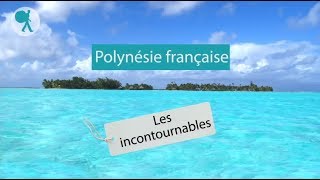 Polynésie francaise  Les incontournables du Routard [upl. by Yenal]