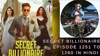 Secret Billionaire Episode 1251 to 1254 in hindi [upl. by Ecinaj518]