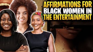 Powerful Affirmations for Black Women in the Entertainment Industry [upl. by Tzong]