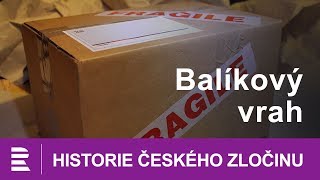 Historie českého zločinu Balíkový vrah [upl. by Atihcnoc]