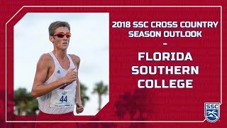 Florida Southern  2018 Cross Country Season Outlook [upl. by Aurelia]