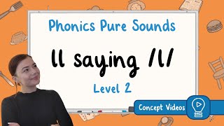 ll saying l Phonics  Level 2  Pure Sound [upl. by Acir]