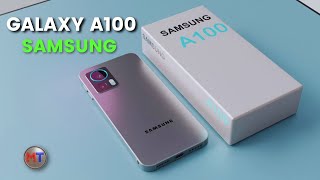 Samsung Galaxy A100 5G Price Camera Specs Trailer Release DateFirst Look BatteryLeaks Batter [upl. by Melonie]