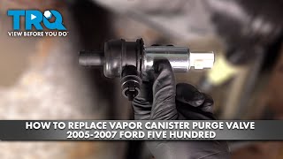 How to Replace Vapor Canister Purge Valve 20052007 Ford Five Hundred [upl. by Maurilla]