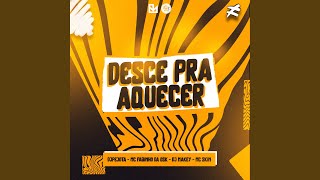 Desce pra Aquecer [upl. by Luehrmann294]