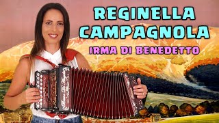 REGINELLA CAMPAGNOLA  IRMA DI BENEDETTO  Organetto Abruzzese Accordion [upl. by Vasili]