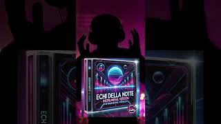 Echi della notte  italo dance italodisco italodance dance music electronicmusic dj mixvibes [upl. by Ez451]