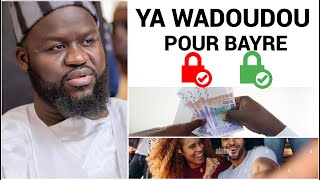 SECRET YA WADOUDOU 100FOIS POUR BAYRE  Soldarou Bamba [upl. by Turk]