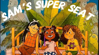 Sam’s Super Seat  Read Aloud Books story cartoon abcd english reels viralvideo kids abcd [upl. by Eimorej]