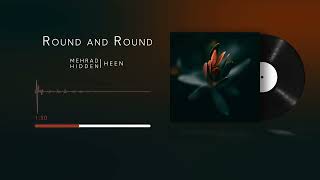 Mehrad Hidden HEENofficial  4 Round and Round Official Visualizer [upl. by Ajar]