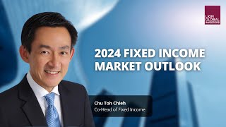 2024 Fixed Income Market Outlook [upl. by Einnel417]