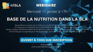 Webinaire 4  Base de la nutrition dans la SLA [upl. by Seidler921]