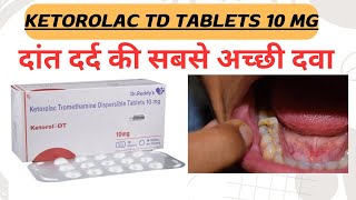 Ketorolac DT Tablets ketorolac tromethamine tablets ip 10mg  Ketorolac tablets uses amp Side effects [upl. by Manara]