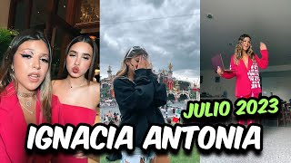 Recopilación TikTok JULIO 2023 Ignacia Antonia ignaciaaantonia [upl. by Caleb]