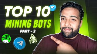 TOP 10 TELEGRAM MINING BOTS  Best Tap amp Earn Telegram Bot  Telegram Mining Airdrop PART  2 [upl. by Morell]