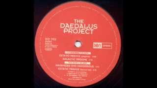 The Daedalus Project  Extatic Trance [upl. by Eikcir]