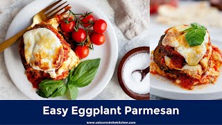 Eggplant Parmesan Recipe [upl. by Lotte585]