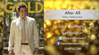 Gary Valenciano Gold Album  After All [upl. by Yrokcaz]