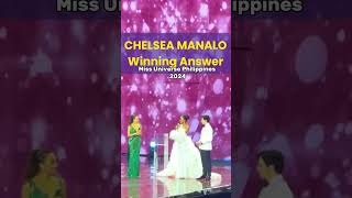 CHELSEA MANALO WINNING ANSWER MISS UNIVERSE PHILIPPINES 2024 [upl. by Kuo]