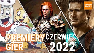 Premiery gier  czewiec 2022 [upl. by Jonny]